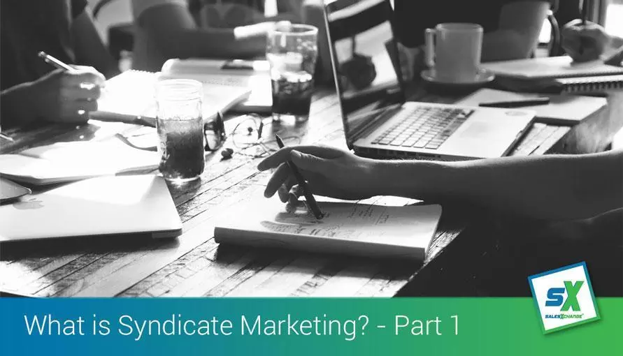 what does syndicate marketing mean PT1